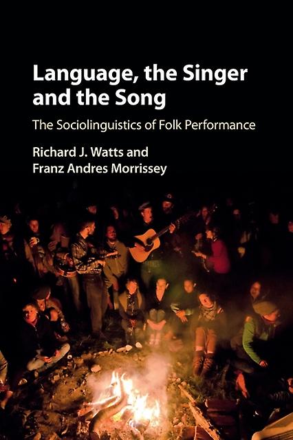 Language The Singer And The Song by Richard J. Watts Paperback Book