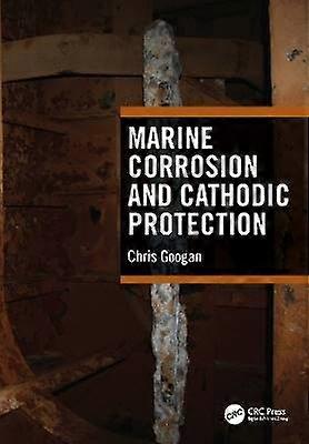 Marine Corrosion and Cathodic Protection