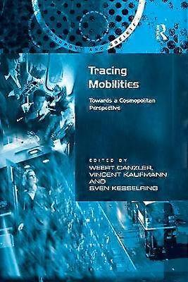 Tracing Mobilities