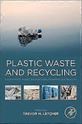 Plastic Waste and Recycling