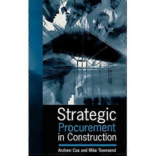 Strategic Procurement in Construction
