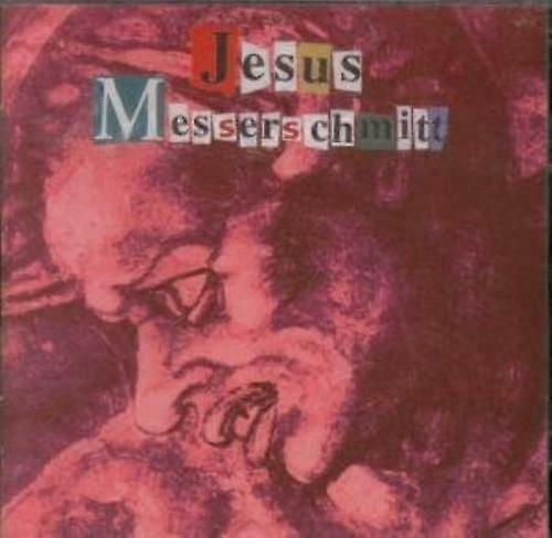 Jesus Messerschmitt CD