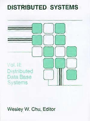 Distributed Database Systems Distributed Data Base Systems v 2 Distributed Systems