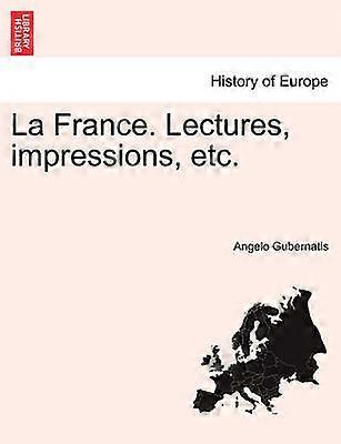 La France Lectures impressions etc