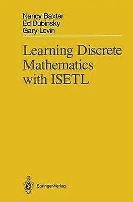 Learning Discrete Mathematics with ISETL