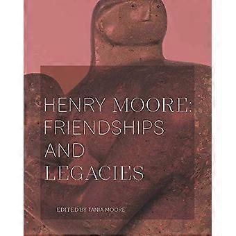 Henry Moore Friendships and Legacies 2020