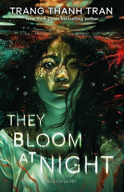 They Bloom At Night by Trang Thanh Tran Paperback
