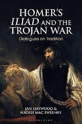 Homer's Iliad and the Trojan War