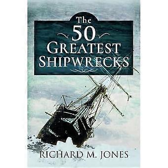 Los 50 mejores naufragios