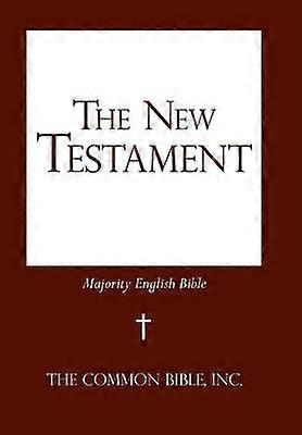 The New Testament Majority English Bible