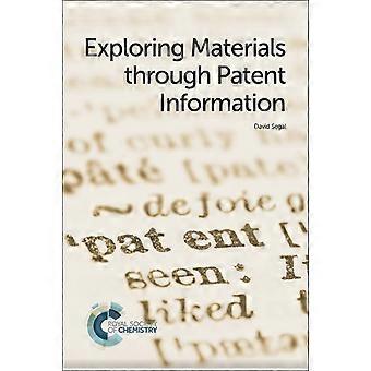 Exploring Materials Through Patent Information - David Segal