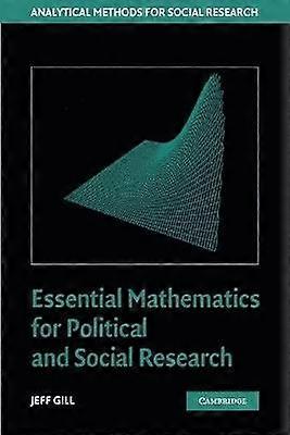 Essential Mathematics for Political and Social Research