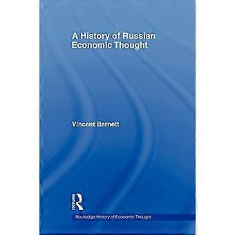 Een geschiedenis van het Russische economische denken (Routledge Geschiedenis van het economisch denken)