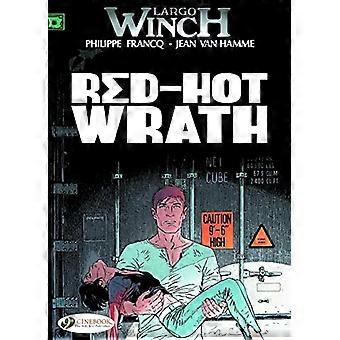 Largo Winch Vol. 14: Ira rovente