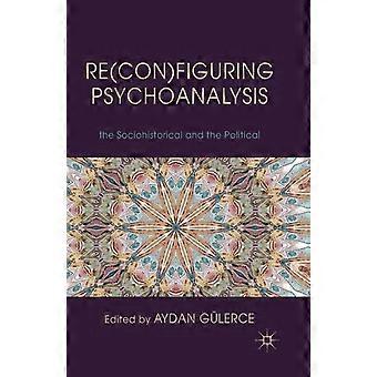 Reconfigurando a Psicanálise: Justaposições Críticas do Filosófico - Springer Nature B.V - Brochura - Livro em inglês