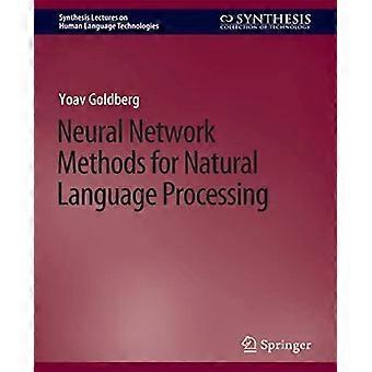 Neural Network Methods For Natural Language Processing - Yoav Goldberg - Paperback - en Book