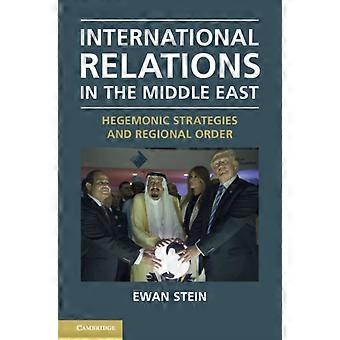 Internationale betrekkingen in het Midden-Oosten - Ewan - Hardcover - en Boek