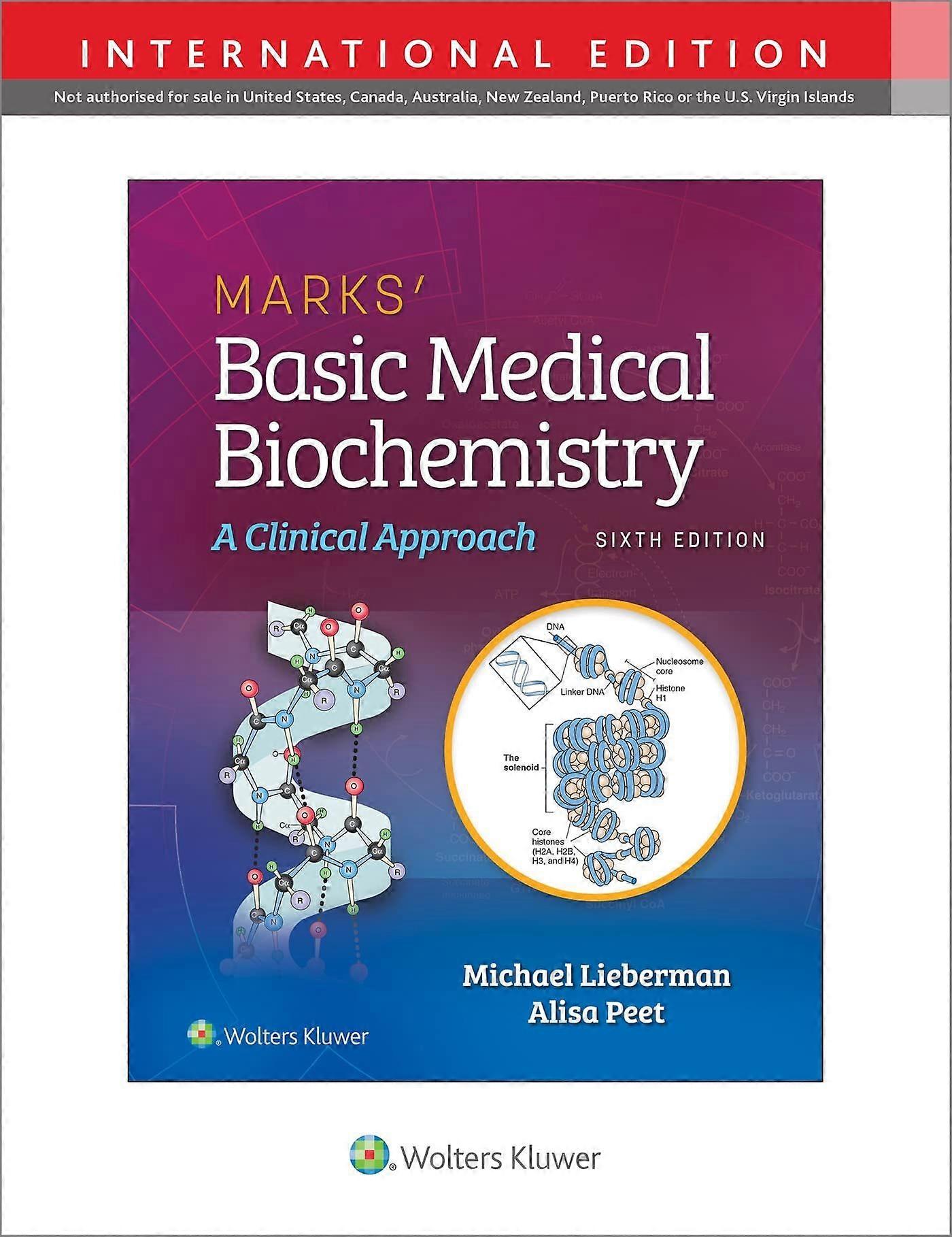 Marks' basic medical biochemistry a clinical approach