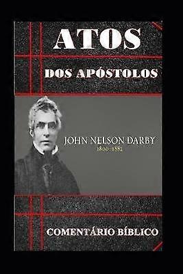 Atos dos Apstolos Comentrio Bblico