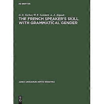 L'abilità di un parlante francese nell'uso del genere grammaticale: un esempio di comportamento regolato da norme.
