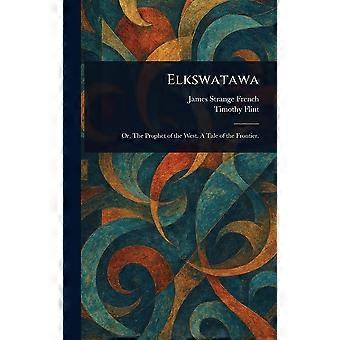 Elkswatawa
