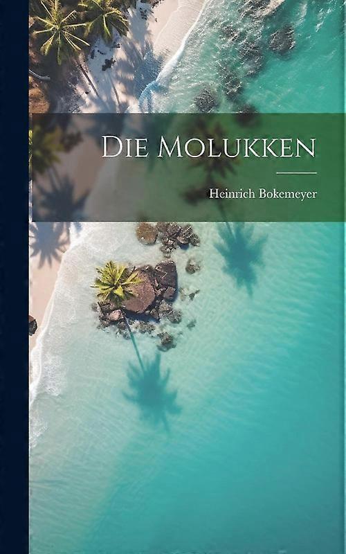 Die Molukken