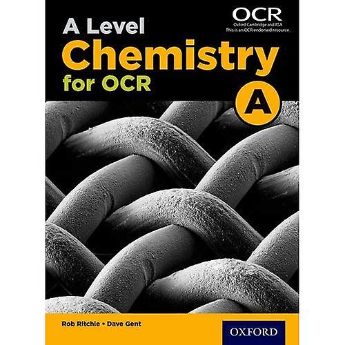 A Level Chemistry A for OCR Student Book (Ocr a Level)