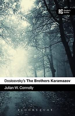 Dostoevskys The Brothers Karamazov by Prof Julian W Connolly Paperback Book