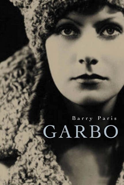 Garbo by Barry Paris Paperback Book