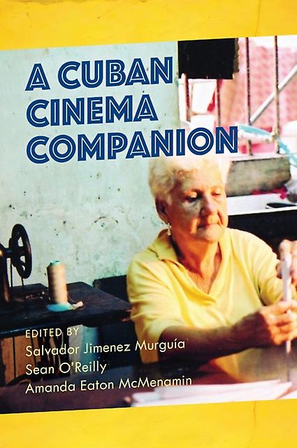 A Cuban Cinema Companion Paperback Book