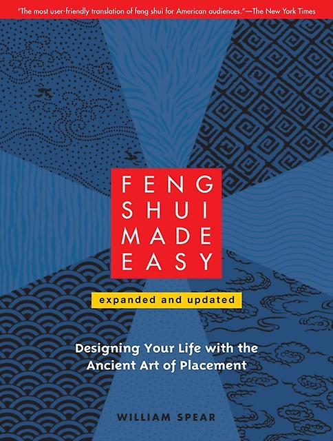 Feng Shui Made Easy Revised Edition by William Spear Paperback Book