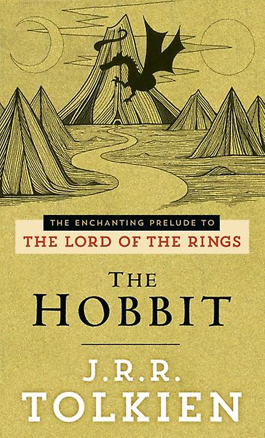 The Hobbit The Enchanting Prelude To The Lord Of The Rings by J R R Tolkien Book