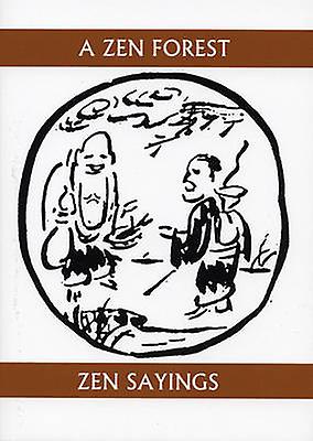 A Zen Forest Paperback Book