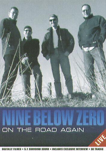 Nine Below Zero On the Road Again - Live DVD (2003) Nine Below Zero cert E - Region 2