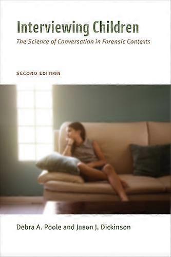 Interviewing Children - Jason J. Dickinson