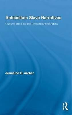 Antebellum Slave Narratives