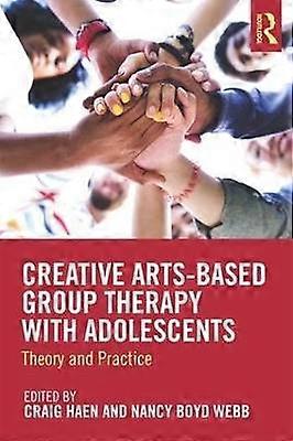 Creative Arts-Based Group Therapy with Adolescents