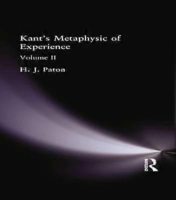 Kant's Metaphysic of Experience