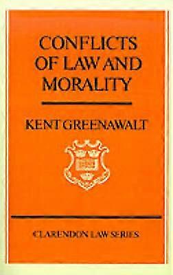 Conflicts of Law and Morality
