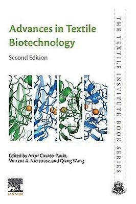Advances in Textile Biotechnology