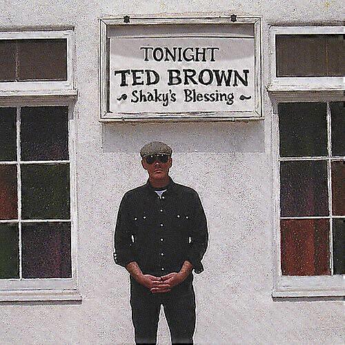 Ted Brown Shakys Blessing CD
