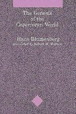 The Genesis of the Copernican World