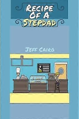 Recipe Of A Stepdad