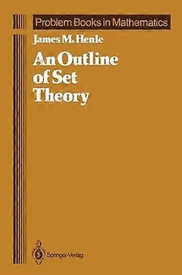 An Outline of Set Theory
