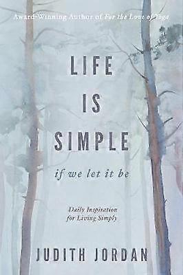 Life Is Simple