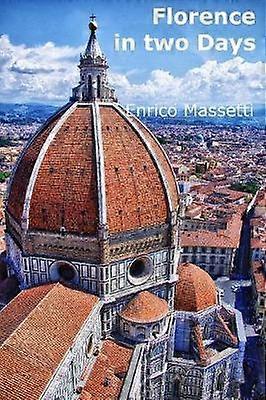Florence in Two Days