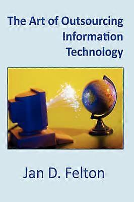 L'art de l'externalisation des technologies de l'information