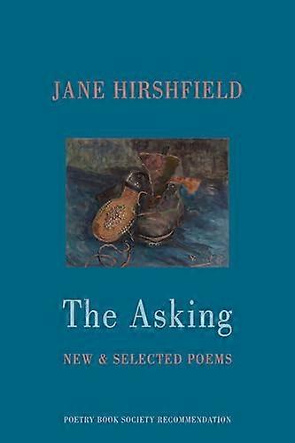 The Asking: New & Selected Poems