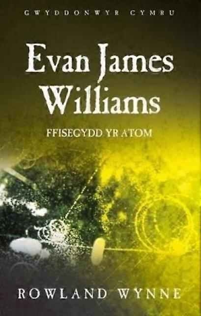 Evan James Williams by Rowland Wynne Paperback