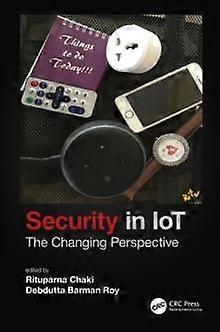 Security In Iot The Changing Perspective - Taylor & Francis Ltd - Paperback - en Book